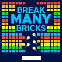 Break MANY Bricks